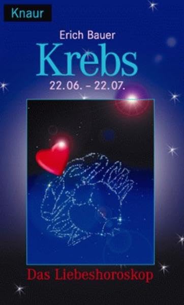 Krebs (22.6.22.7.): Das Liebeshoroskop (Knaur Taschenbücher. XS) Books