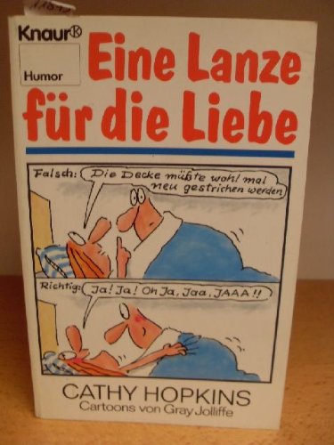 Eine Lanze für die Liebe (Knaur Taschenbücher. Humor) Books