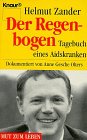 Der Regenbogen: Tagebuch eines Aidskranken (Knaur Taschenbücher. Mut zum Leben - Lebenslinien) Memories