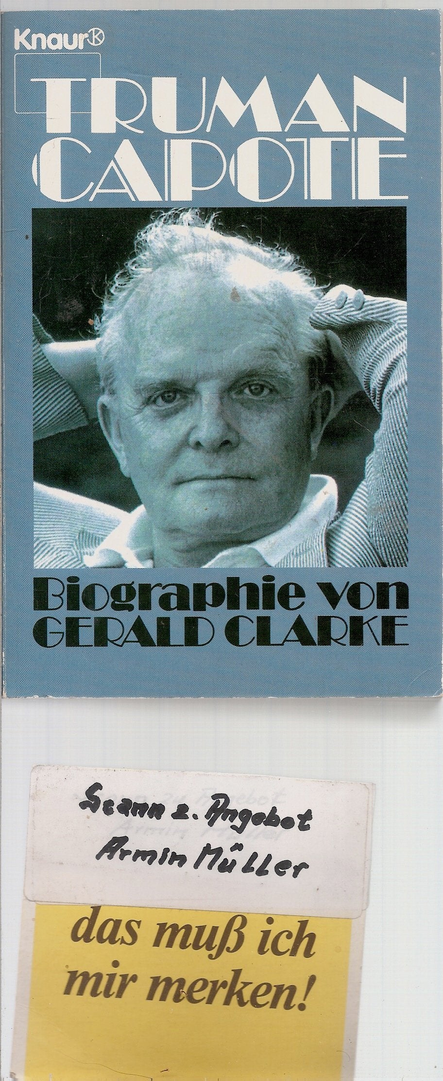Truman Capote (Knaur Taschenbücher. Biographien) Memories