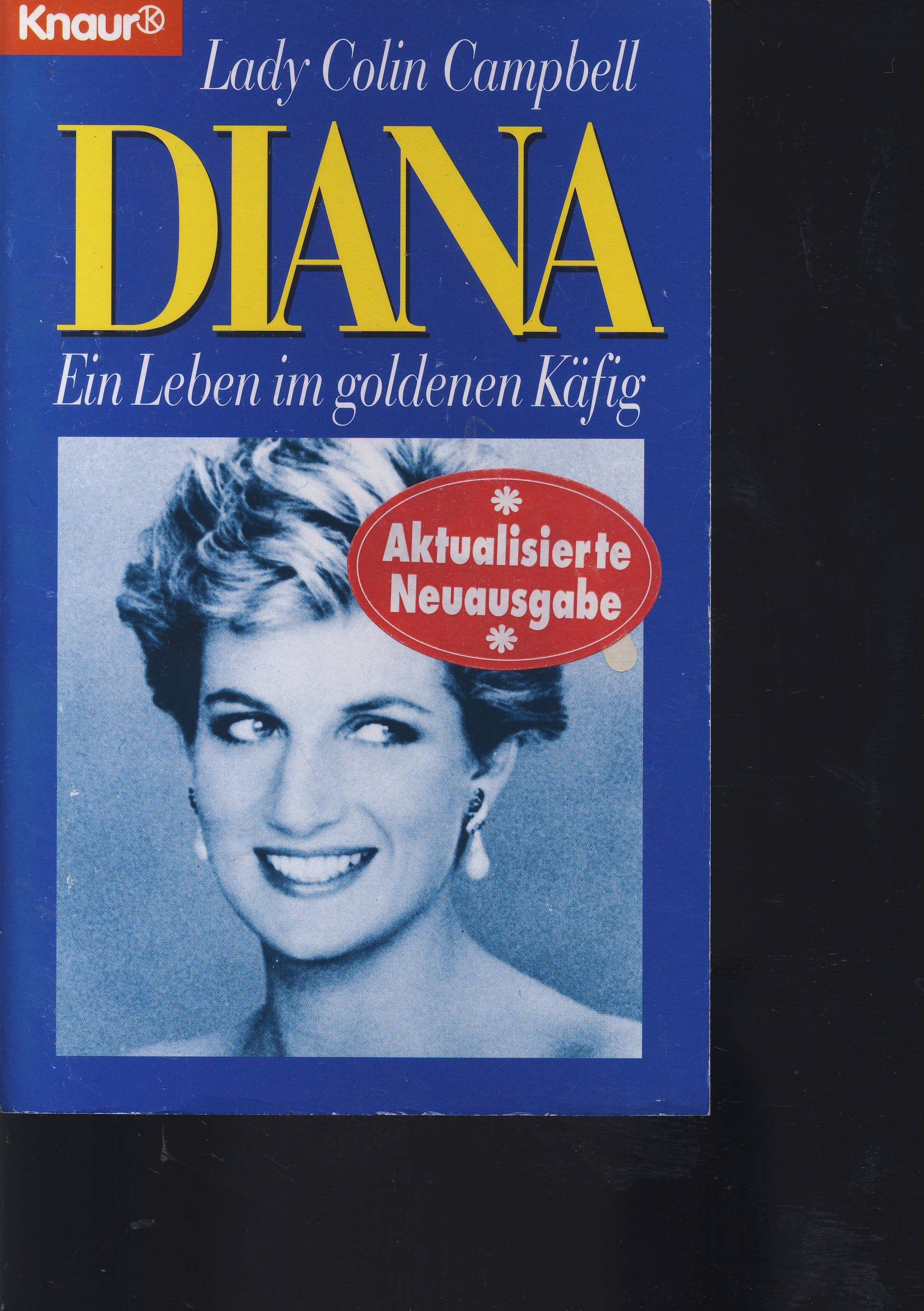 Diana: Ein Leben im goldenen Käfig (Knaur Taschenbücher. Biographien) Inspiring women