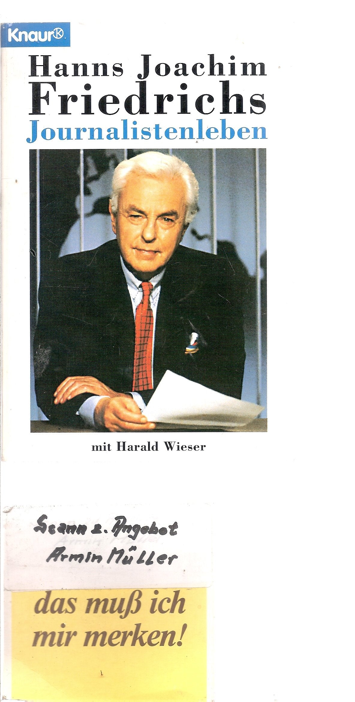 Journalistenleben (Knaur Taschenbücher. Biographien) Media & Communication