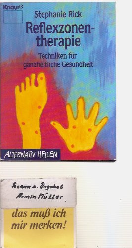 Reflexzonentherapie - Techniken für ganzheitliche Gesundheit (Knaur Taschenbücher. Ratgeber) Health, Nutrition & Fitness