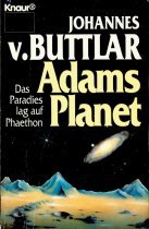 Adams Planet: Das Paradies lag auf Phaeton (Knaur Taschenbücher. Sachbücher) Religion & Esotericism
