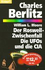 Der Roswell-Zwischenfall: Die UFOs und die CIA (Knaur Taschenbücher. Sachbücher) Religion & Esotericism