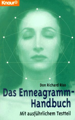 Das Enneagramm-Handbuch: Mit ausführlichem Testteil (Knaur Taschenbücher. Esoterik) Religion & Esotericism