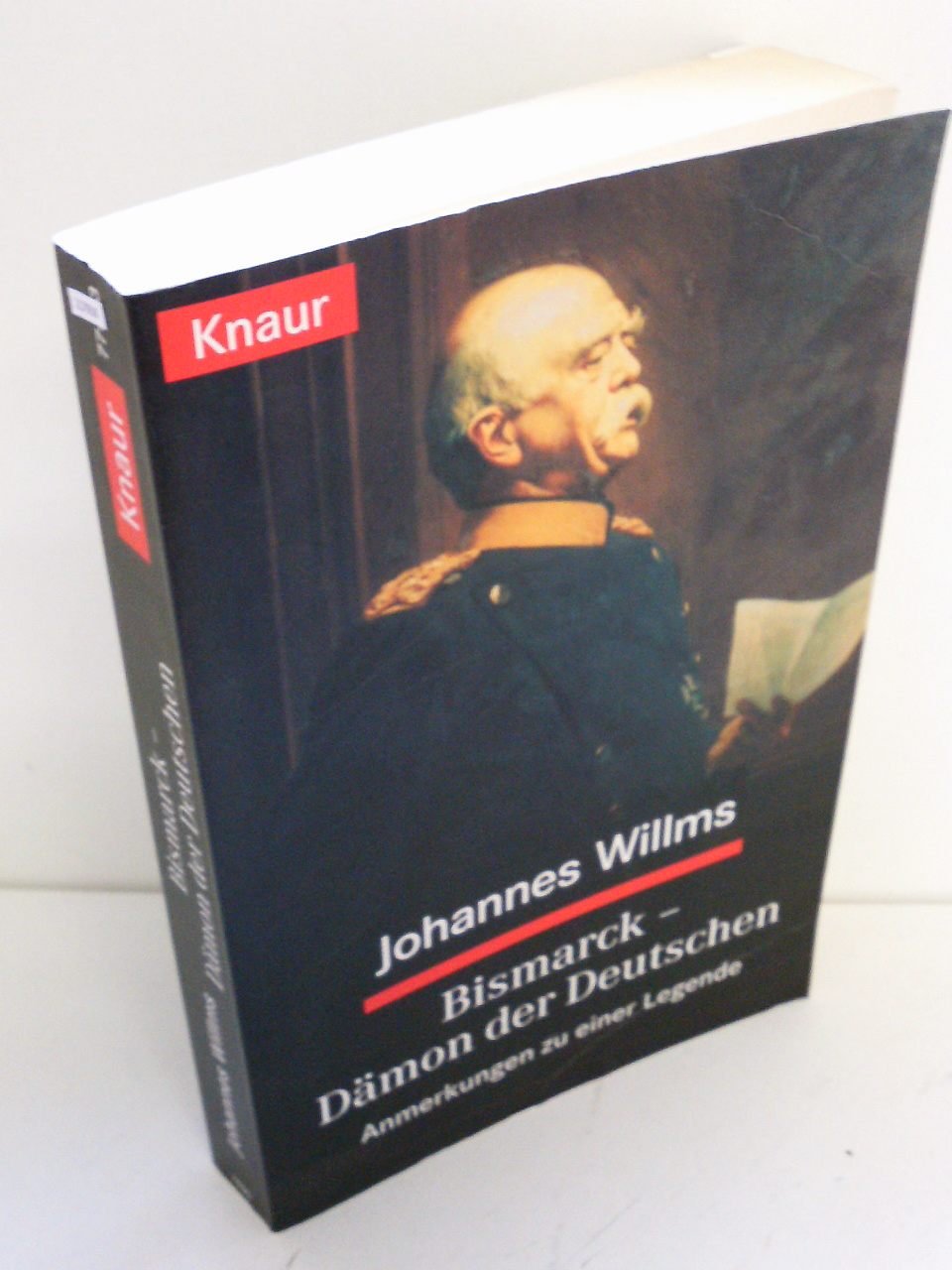 Bismarck - Dämon der Deutschen. Anmerkungen zu einer Legende Politics & Society