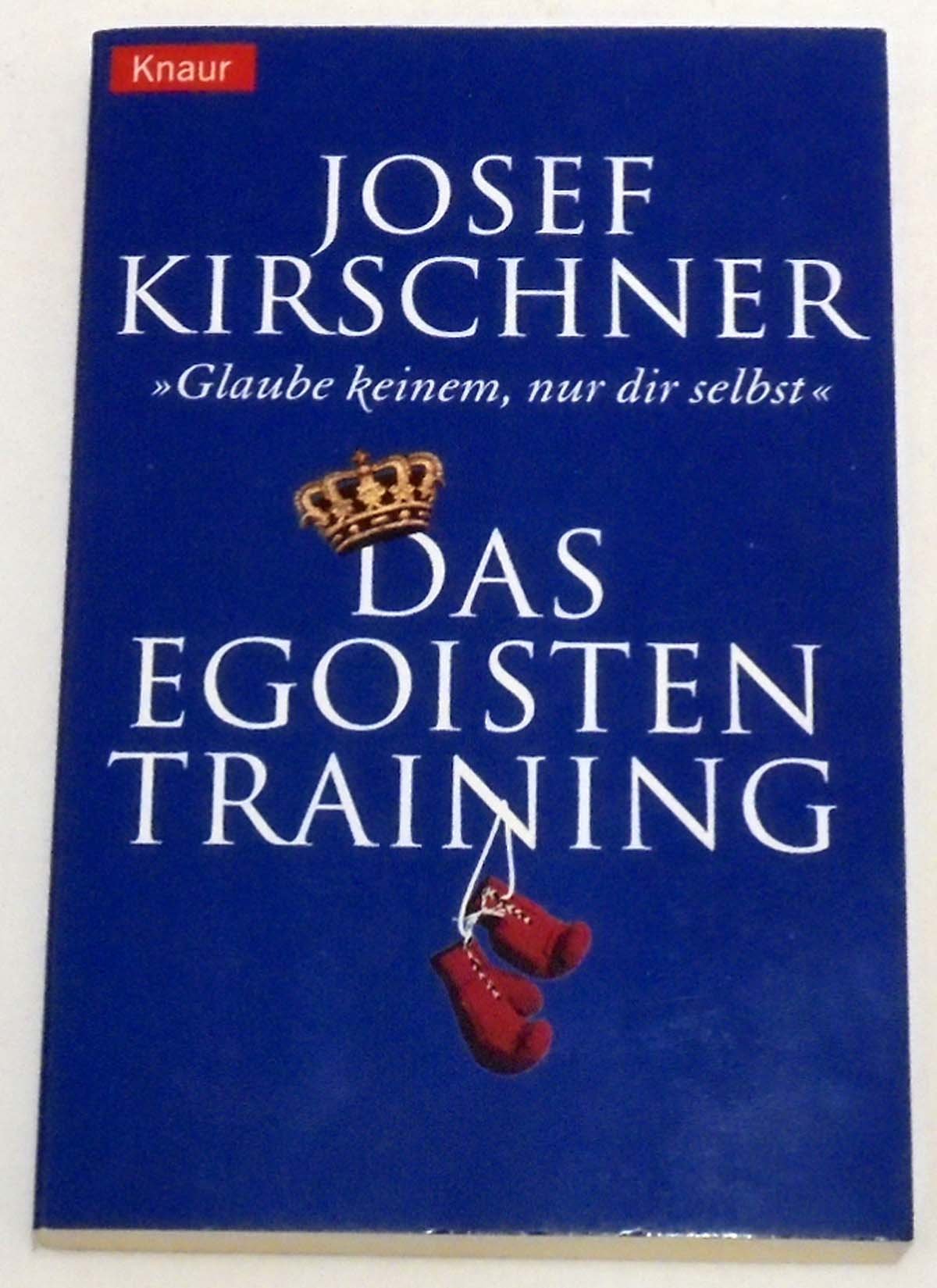Das Egoisten-Training: "Glaube keinem, nur dir selbst" Lifestyle