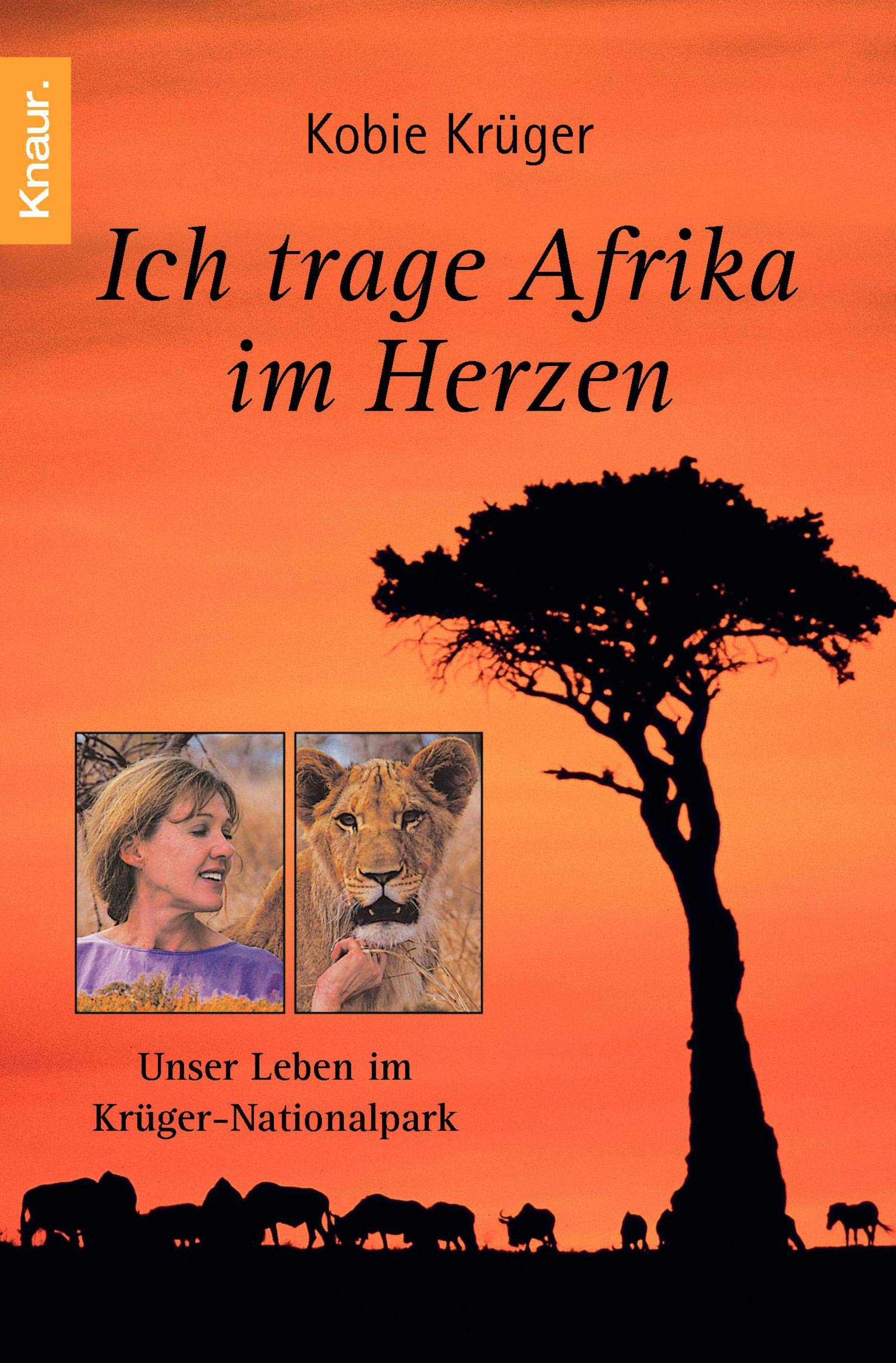 Ich trage Afrika im Herzen: Unser Leben im Krüger Nationalpark Essays & Short Stories