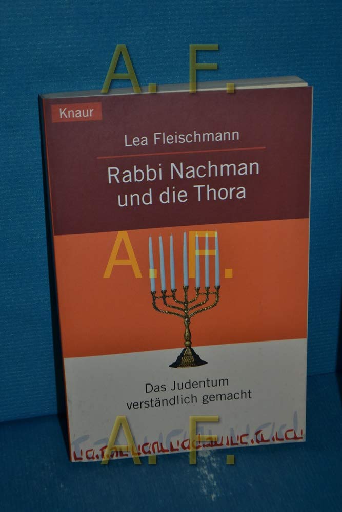 Rabbi Nachman und die Thora: Das Judentum verständlich gemacht Politics & Society