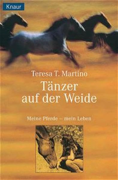 Tänzer auf der Weide: Meine Pferde - mein Leben Books