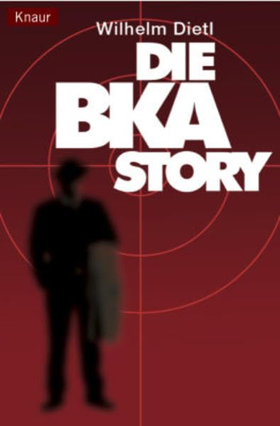 Product Image: Die BKA-Story