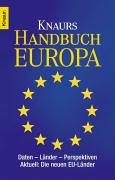 Knaurs Handbuch Europa: Daten - Länder - Perspektiven General education