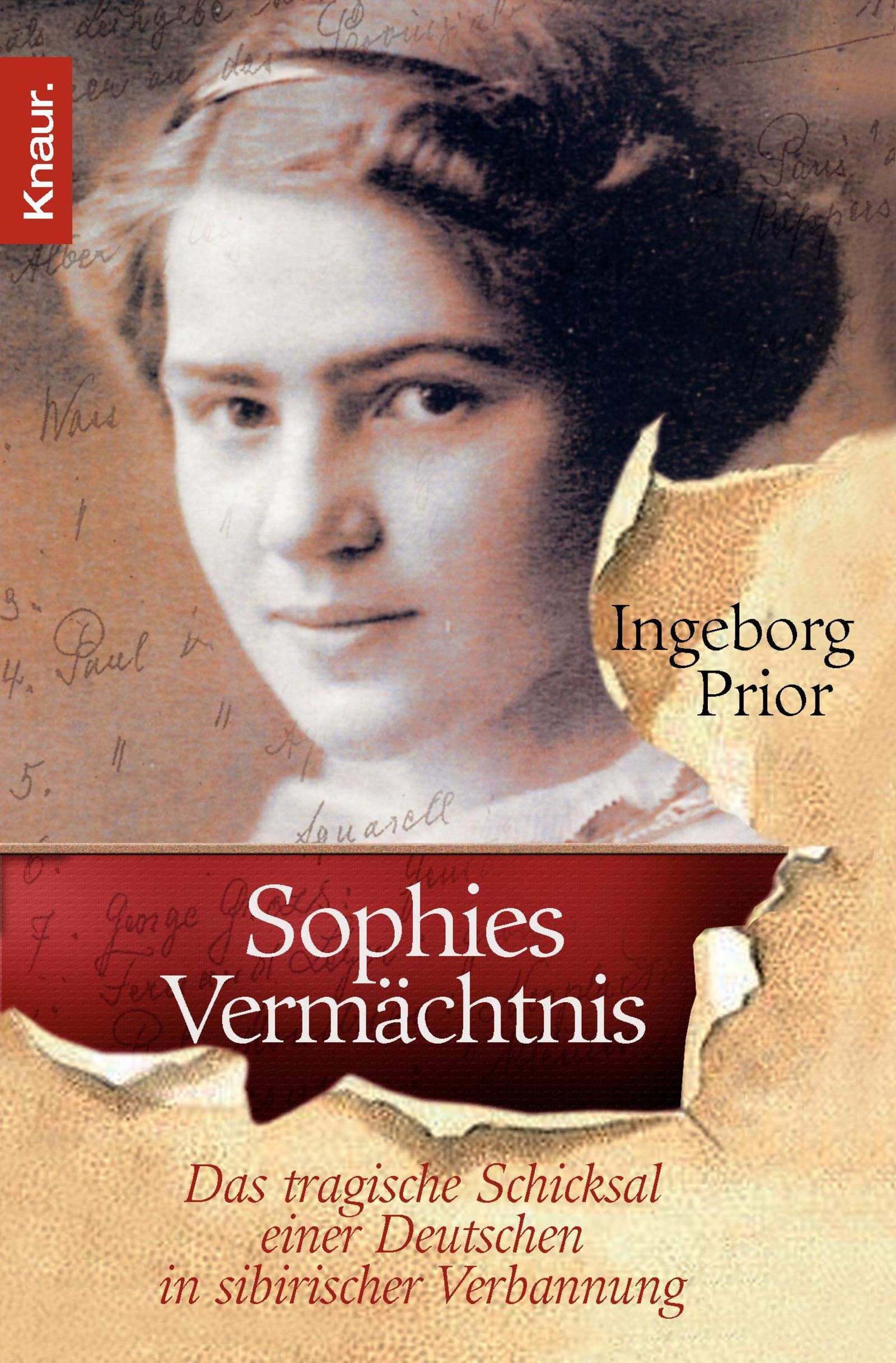 Sophies Vermächtnis: Das tragische Schicksal einer Deutschen in sibirischer Verbannung Books