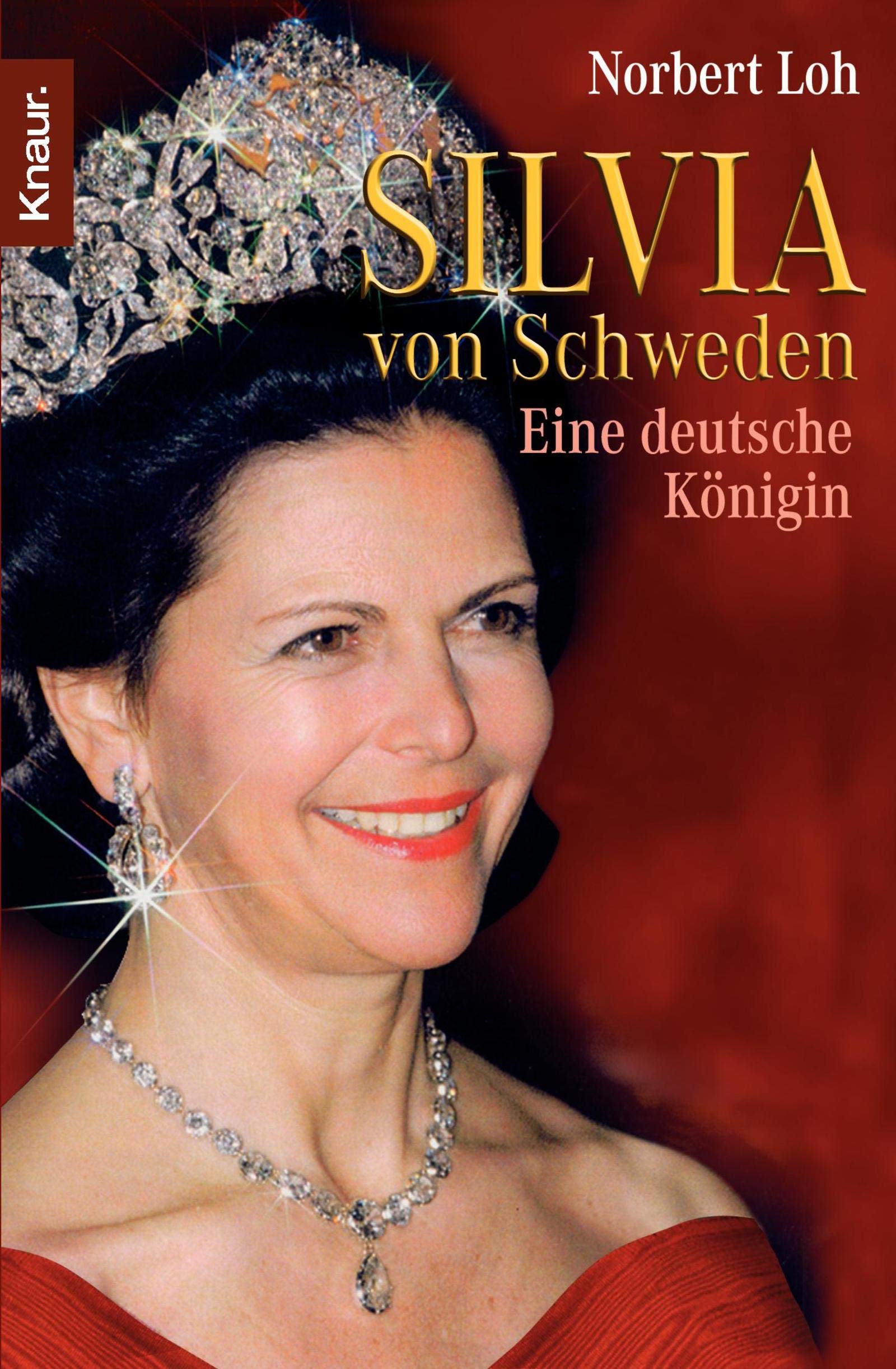 Silvia von Schweden: Eine deutsche Königin Books