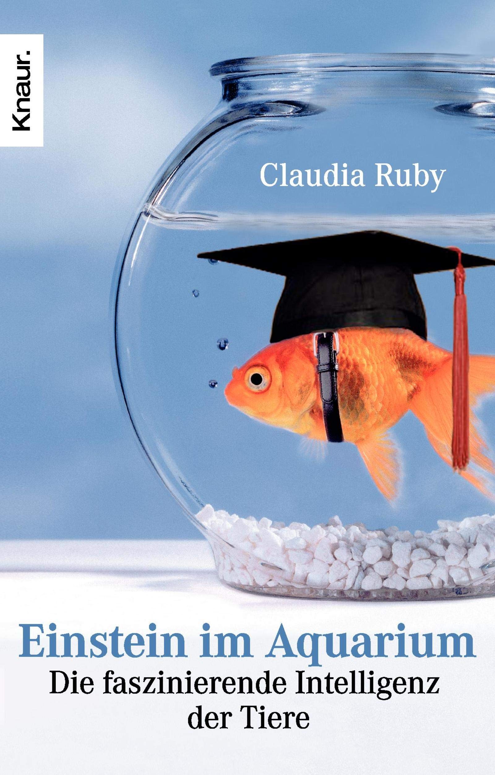 Product Image: Einstein im Aquarium: Die faszinierende Intelligenz der Tiere