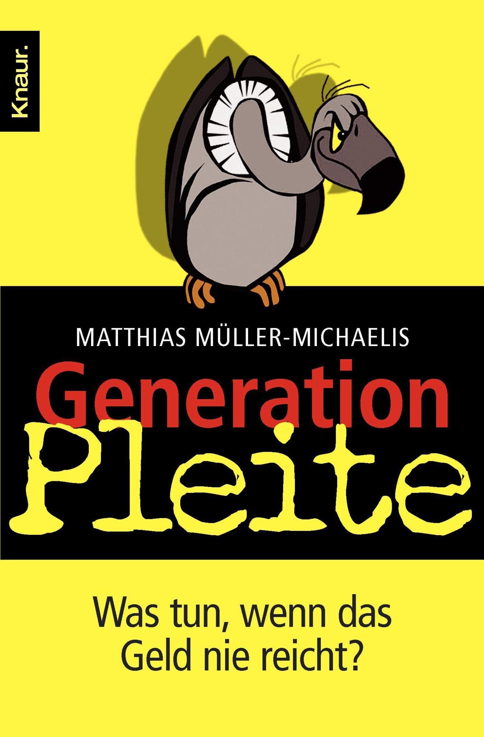 Generation Pleite: Was tun, wenn das Geld nie reicht? Lifestyle