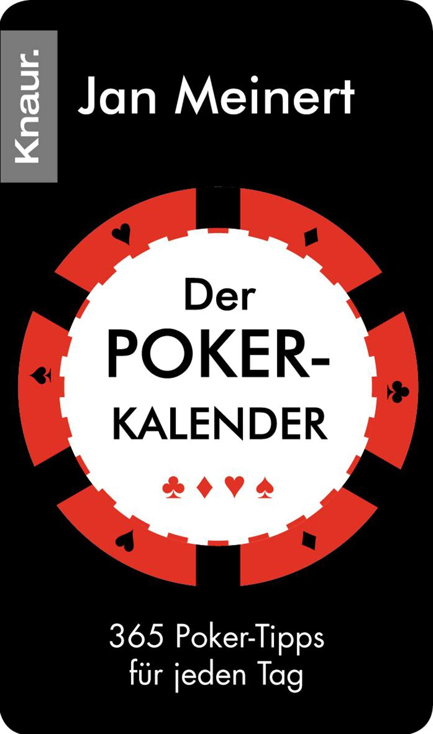 Der Pokerkalender: 365 Poker-Tipps für jeden Tag Lifestyle