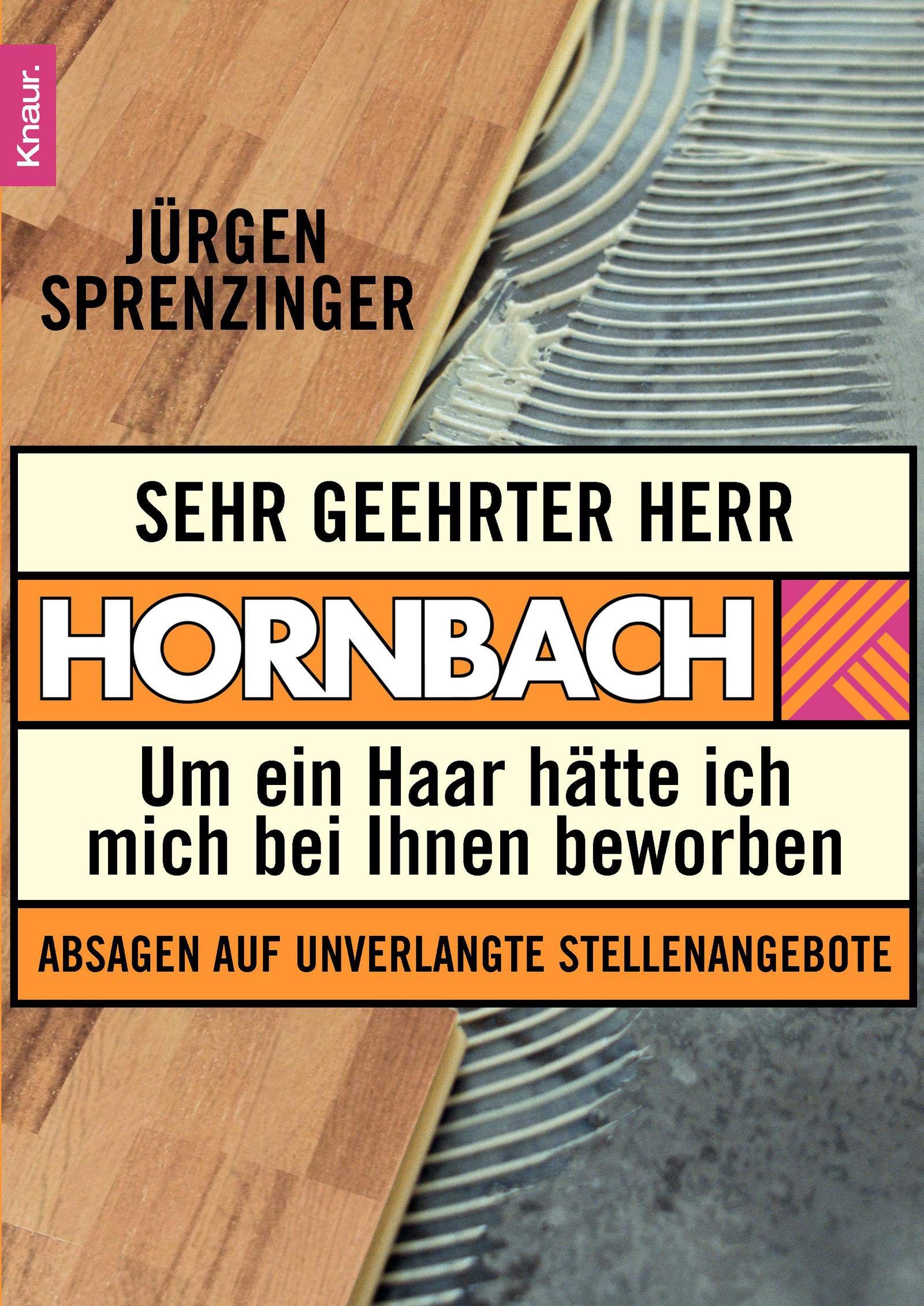 Sehr geehrter Herr Hornbach: Um ein Haar hätte ich mich bei Ihnen beworben Leisure, Home & Garden