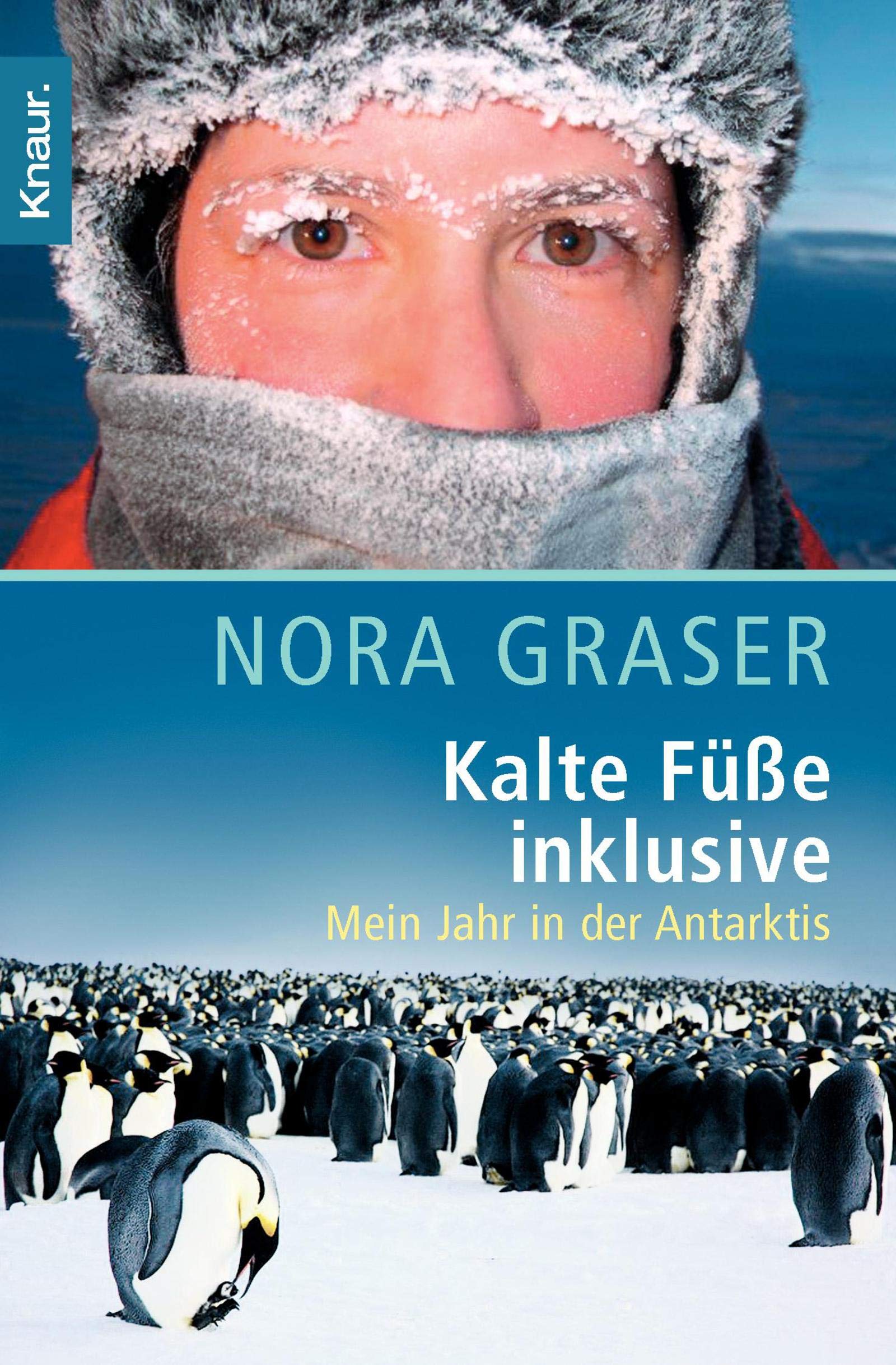 Kalte Füße inklusive: Mein Jahr in der Antarktis Books
