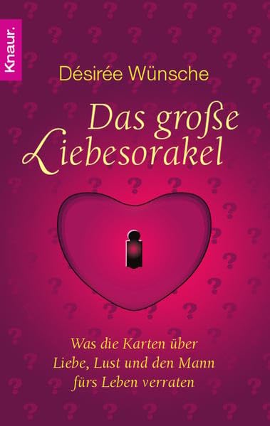 Das große Liebesorakel: Was die Karten über Liebe, Lust und den Mann fürs Leben verraten Partnership & Love