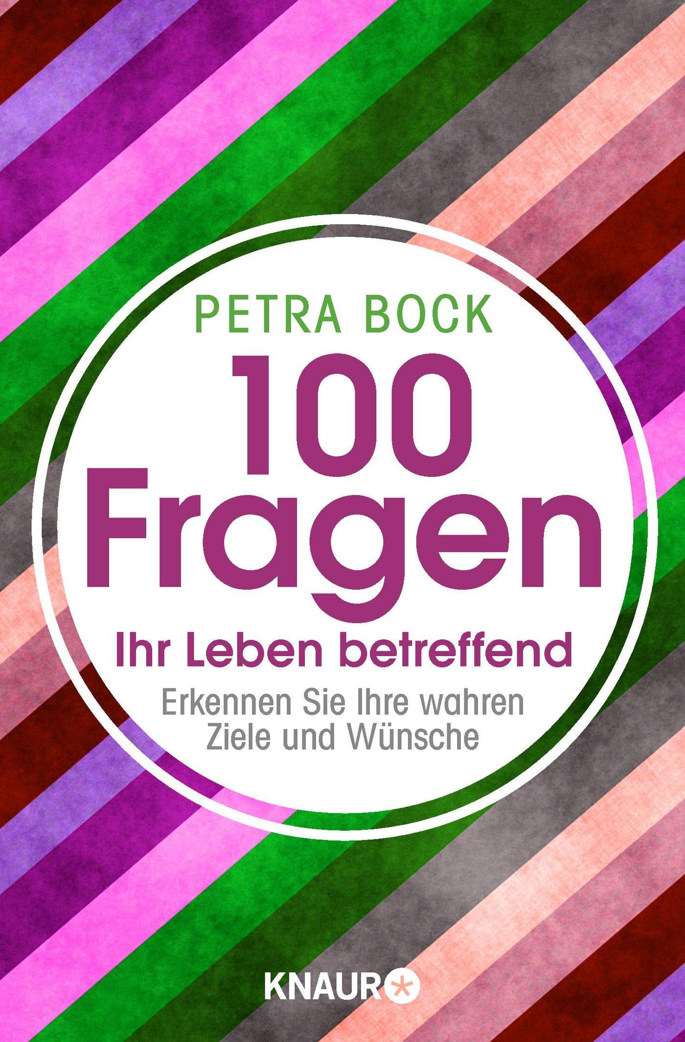 100 Fragen Ihr Leben betreffend Business, Finance & Career