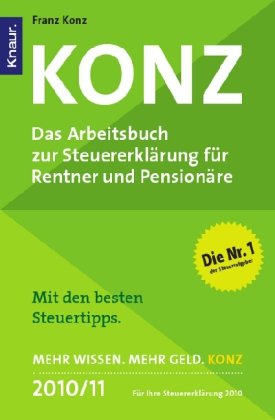 Konz: Das Arbeitsbuch zur Steuererklärung für Rentner und Pensionäre Law
