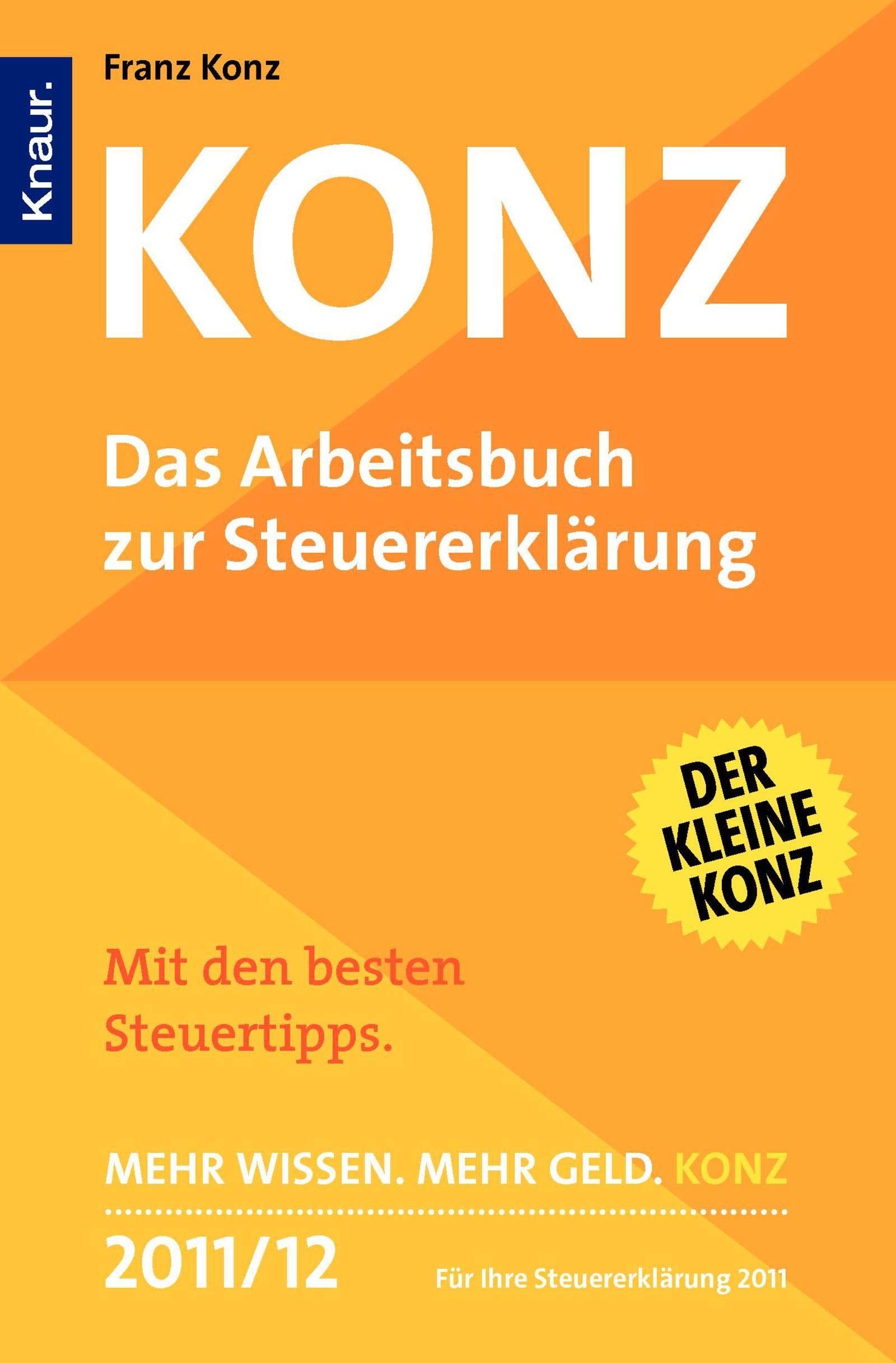 Konz: Das Arbeitsbuch zur Steuererklärung Law