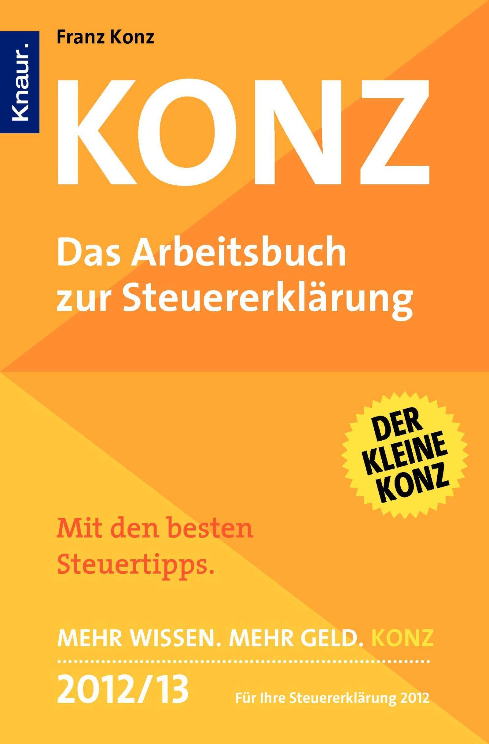 Konz: Das Arbeitsbuch zur Steuererklärung Law