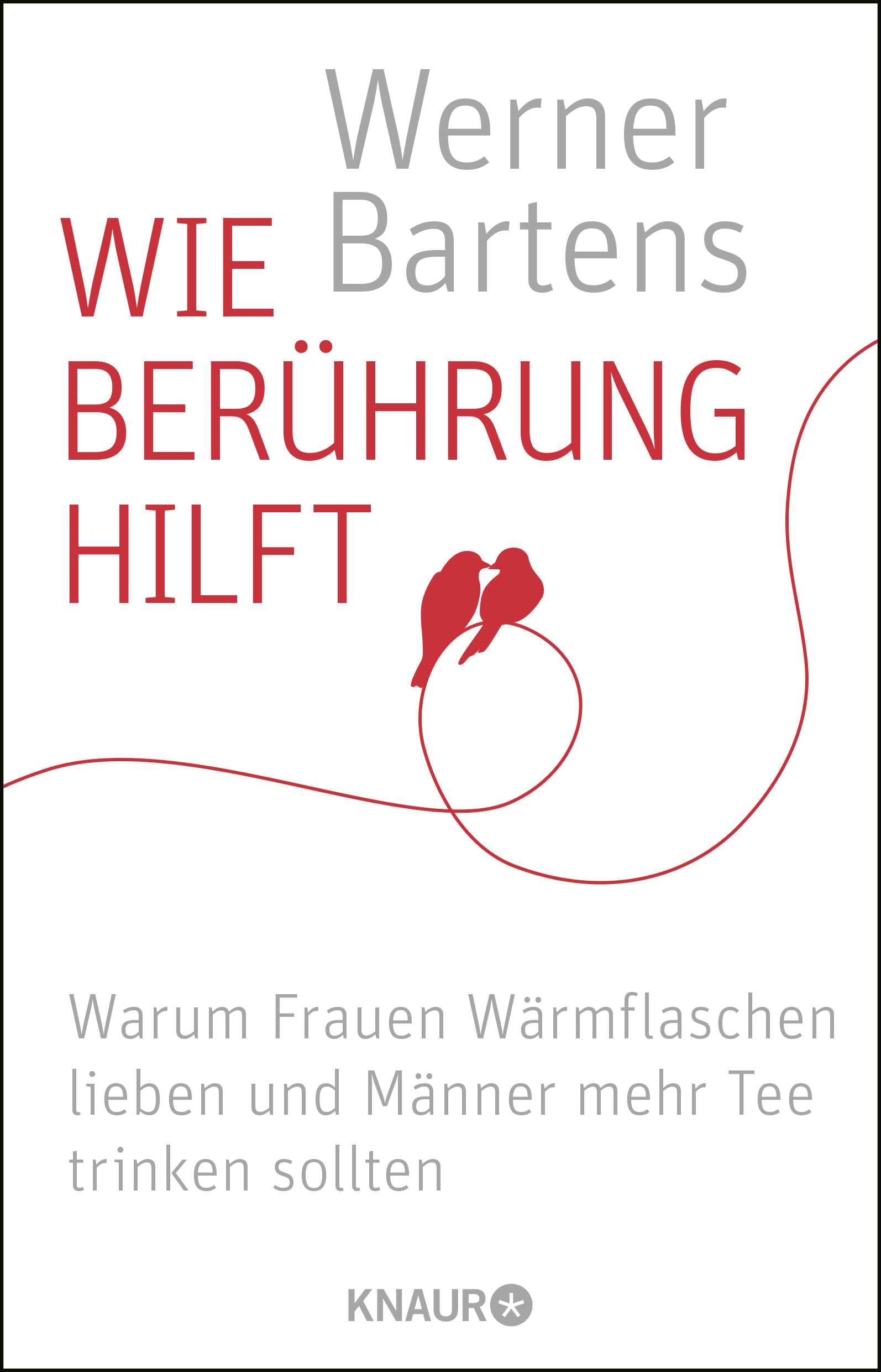 Wie Berührung hilft Health, Nutrition & Fitness Books