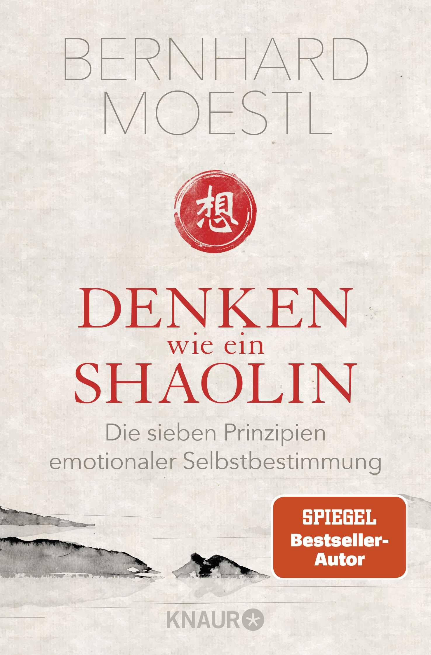 Denken wie ein Shaolin Business, Finance & Career