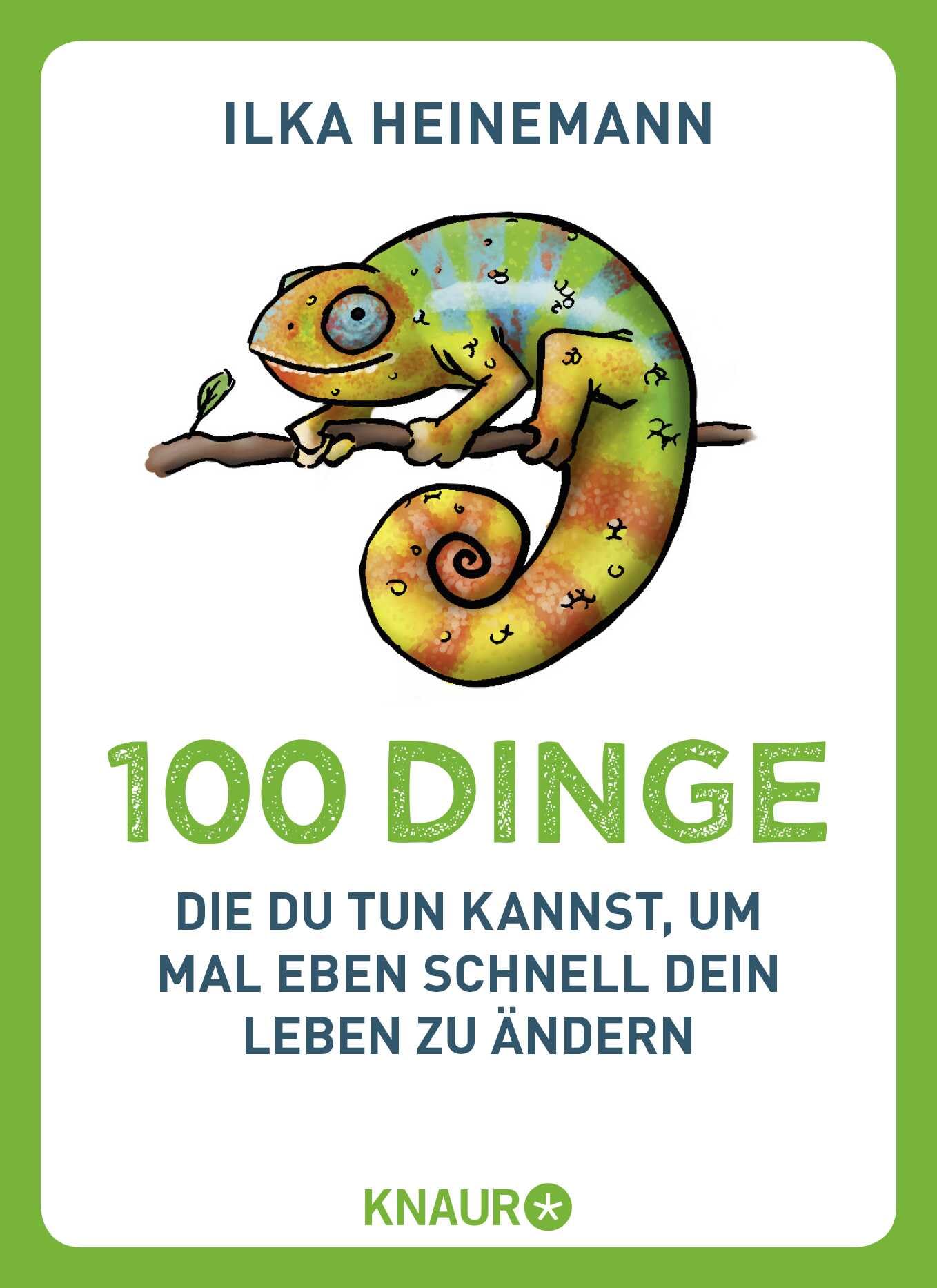 100 Dinge, die du tun kannst, um mal eben schnell dein Leben zu ändern Business, Finance & Career