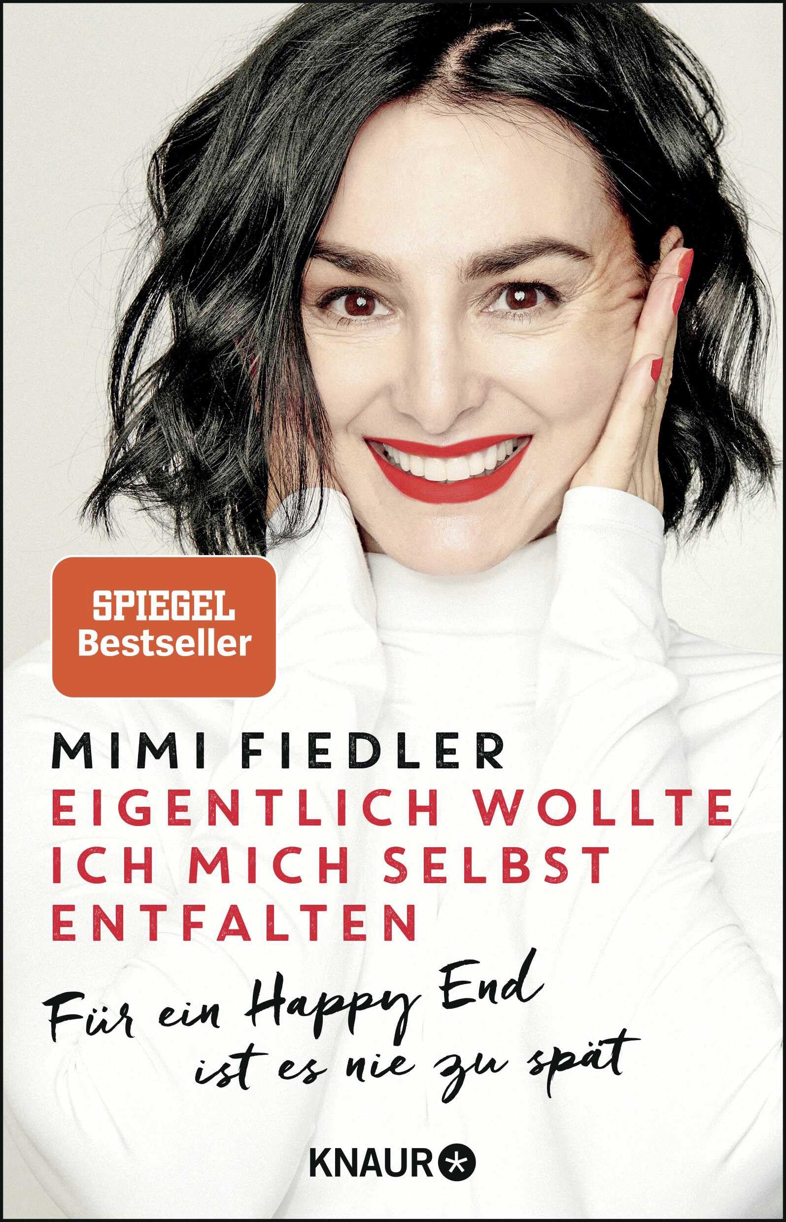Eigentlich wollte ich mich selbst entfalten: Für ein Happy End ist es nie zu spät Personalities