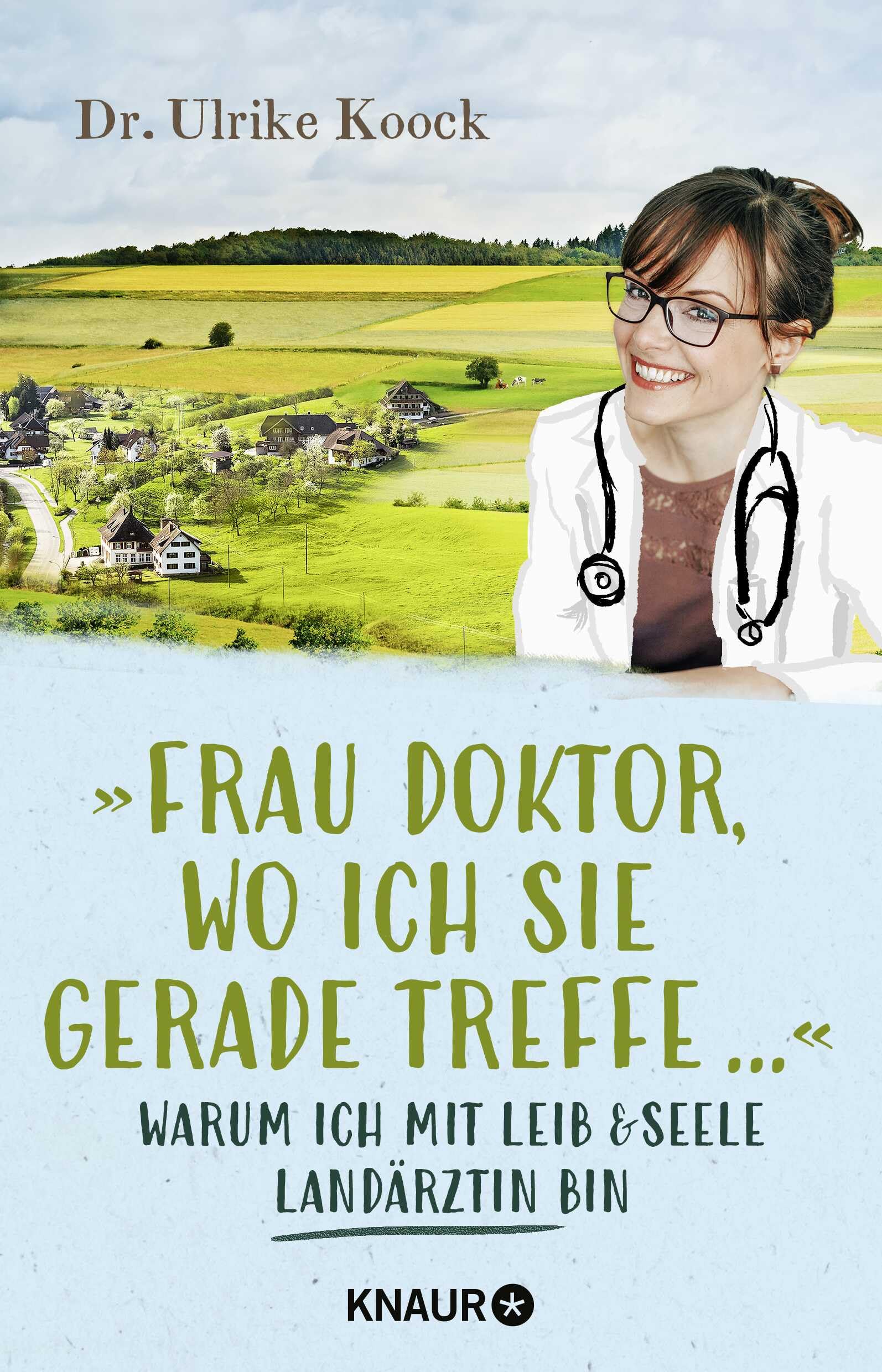 »Frau Doktor, wo ich Sie gerade treffe...« Medicine