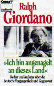 Ich bin angenagelt an dieses Land: Reden und Aufsätze über die deutsche Vergangenheit und Gegenwart (Knaur Taschenbücher. Sachbücher) German history