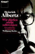 Wir dürfen nicht schweigen: Ein politisches Gespräch mit Wolfgang Herles (Knaur Taschenbücher. Politik und Zeitgeschichte) Politics & History