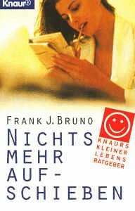Nichts mehr aufschieben (Knaur Taschenbücher. Ratgeber) Business, Finance & Career