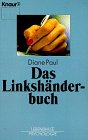 Das Linkshänderbuch (Knaur Taschenbücher. Lebenshilfe / Psychologie - Neue Wege / Neue Chancen) Books