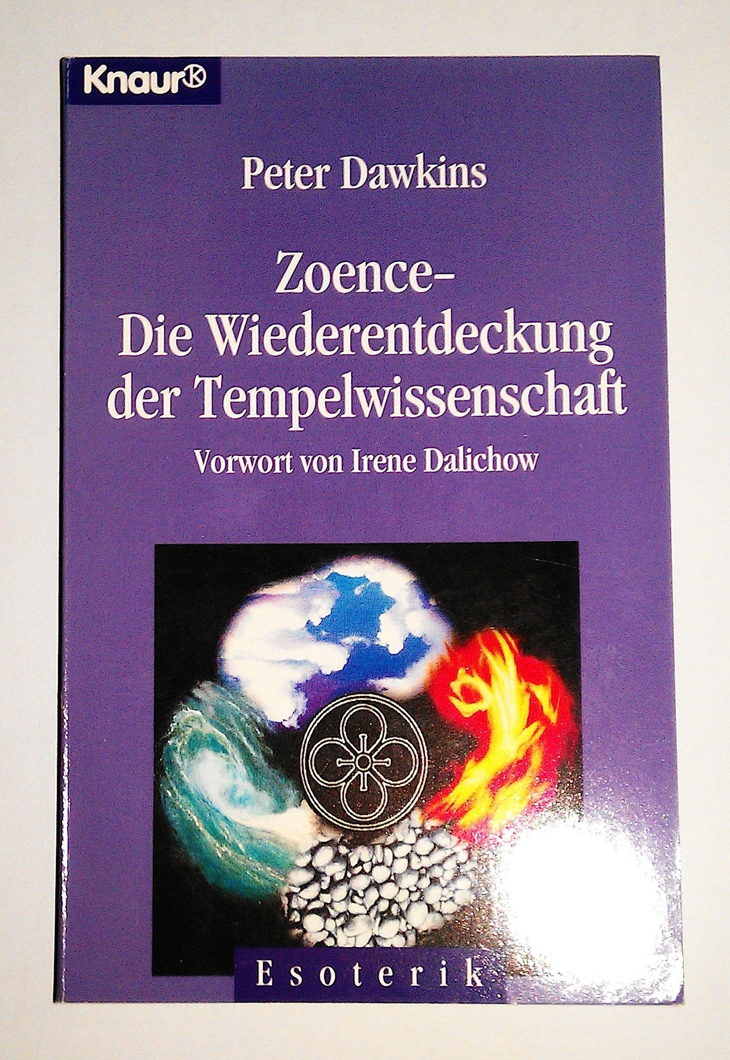 Zoence - Die Wiederentdeckung der Tempelwissenschaft (Knaur Taschenbücher. Esoterik) Religion & Esotericism