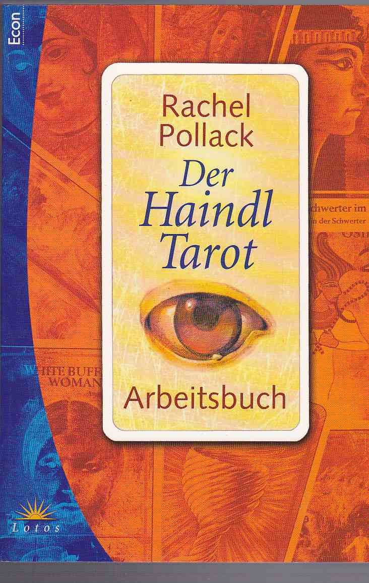 Das Haindl-Tarot-Arbeitsbuch (Knaur Taschenbücher. Esoterik) Religion & Esotericism