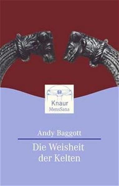 Die Weisheit der Kelten (Knaur. MensSana) Religion & Esotericism