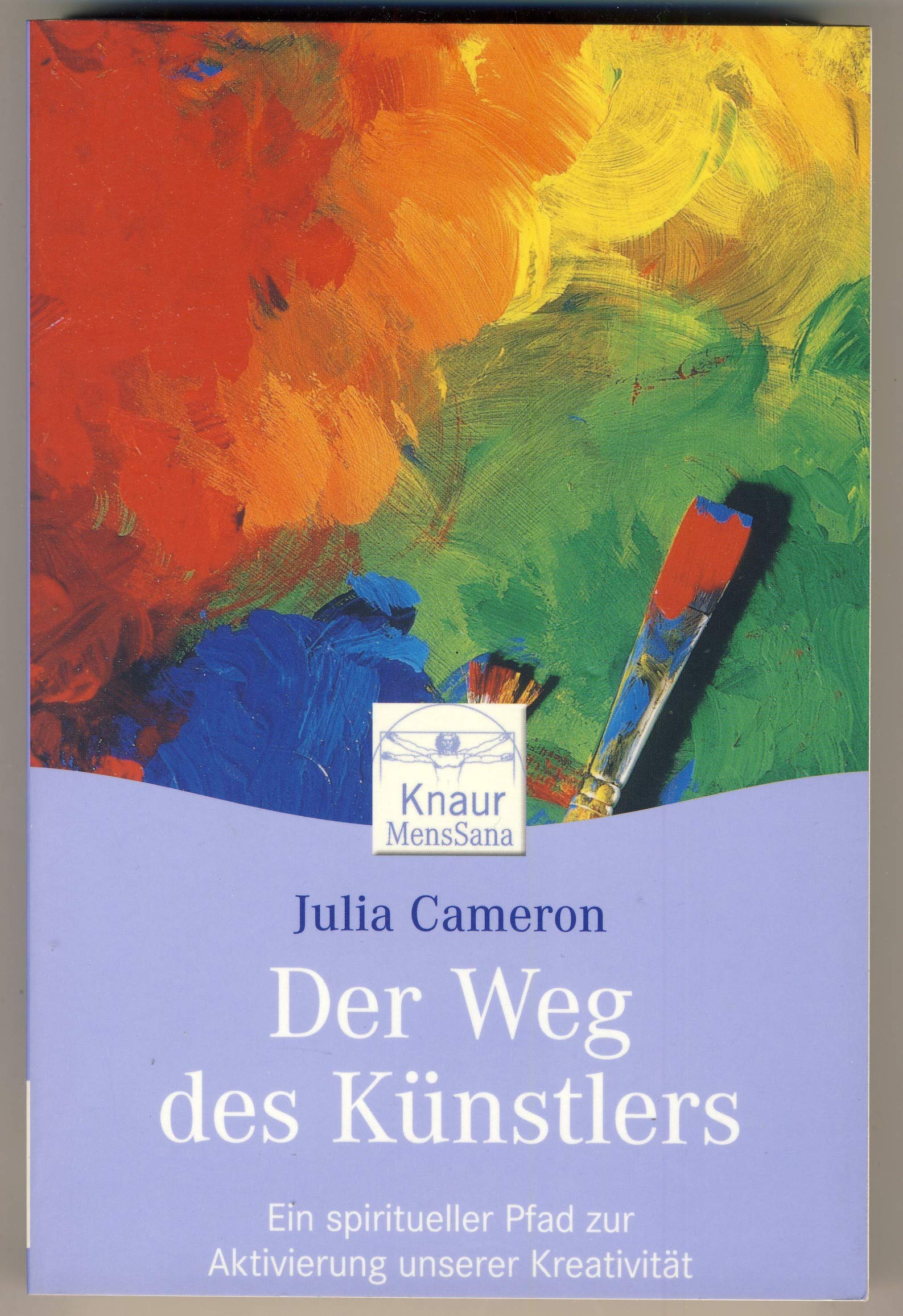 Der Weg des Künstlers: Ein spiritueller Pfad zur Aktivierung unserer Kreativität Hobbies & Crafts