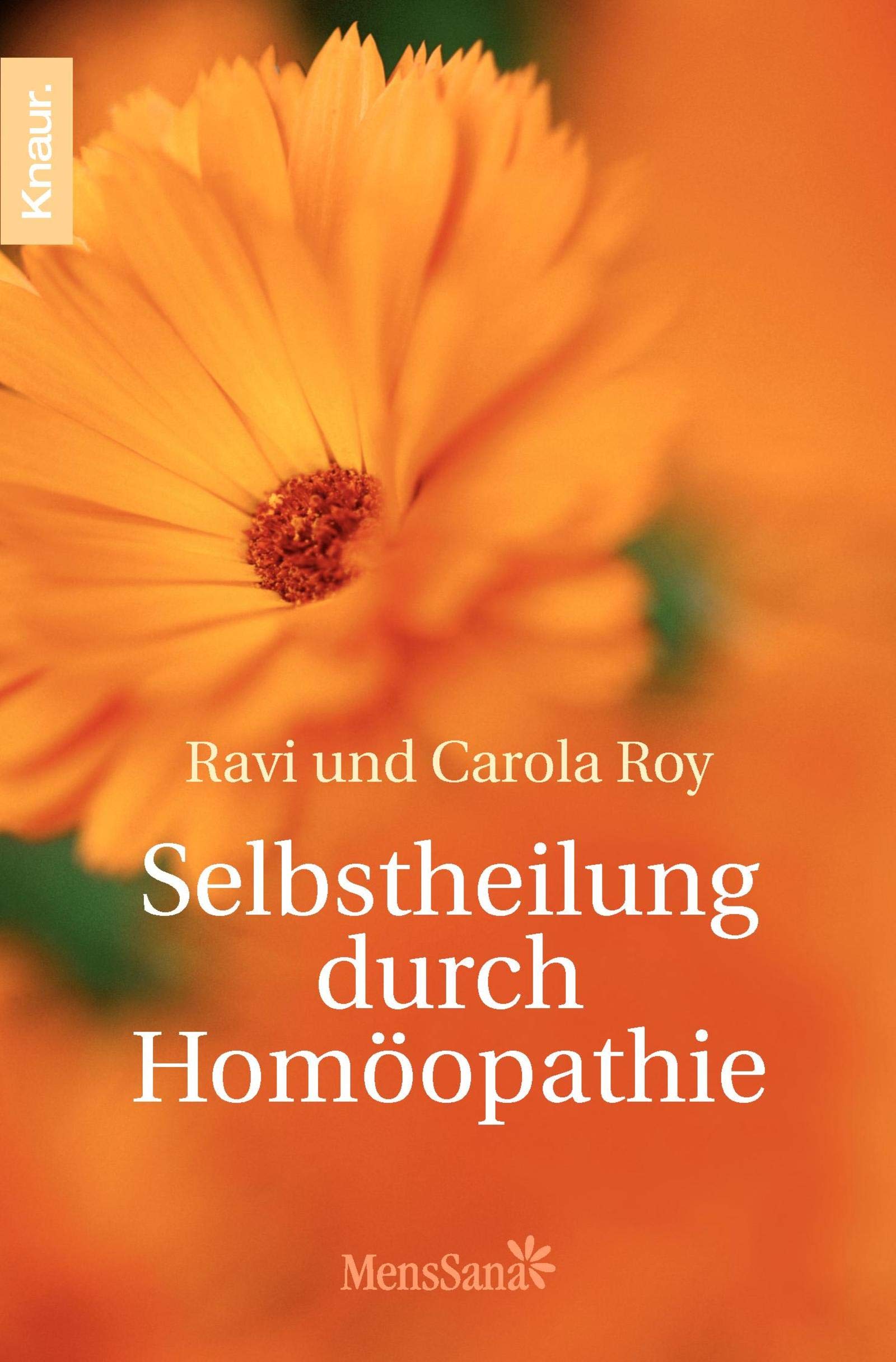 Selbstheilung durch Homöopathie Medicine