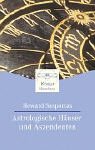 Astrologische Häuser und Aszendenten Religion & Esotericism