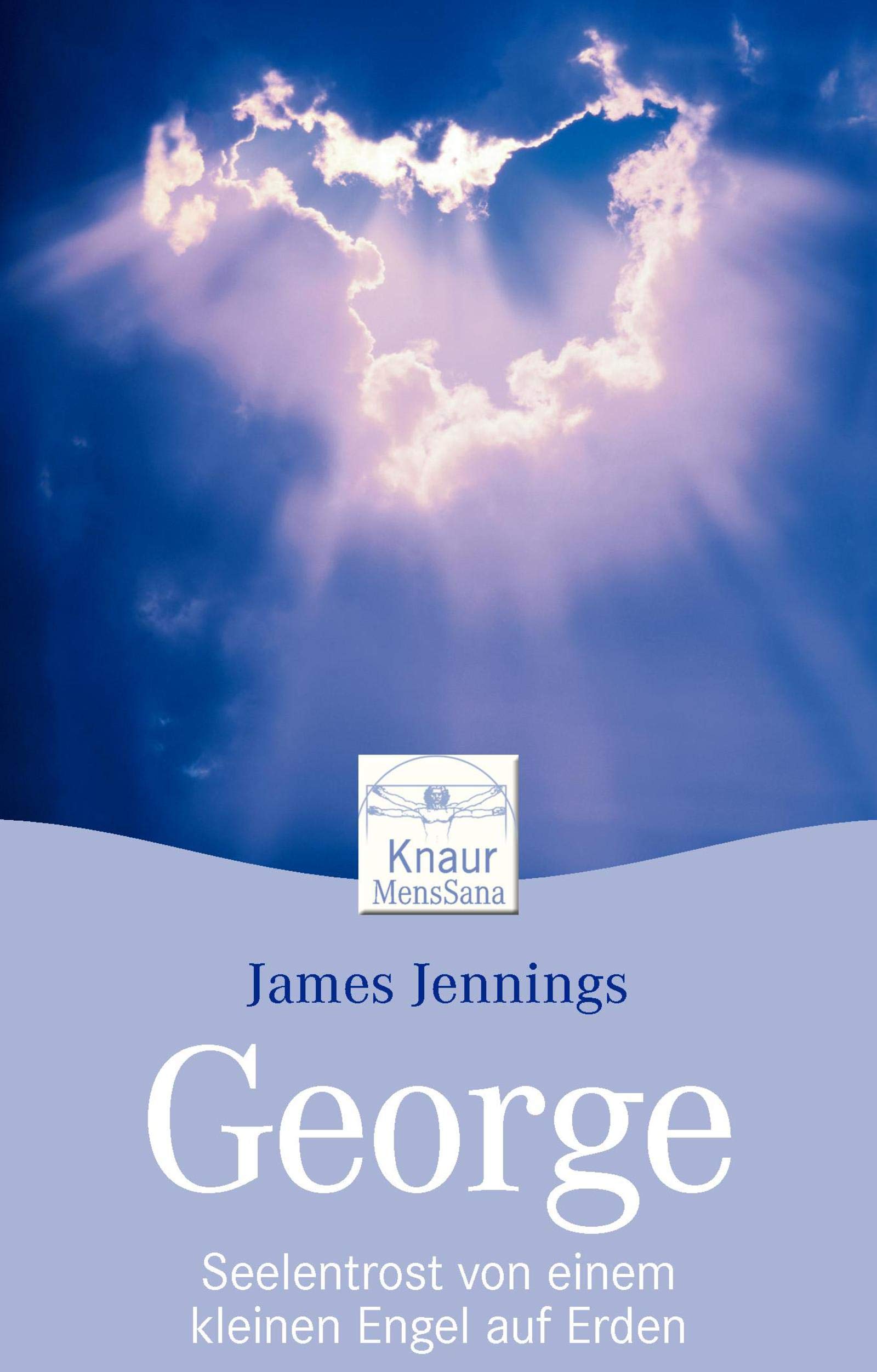 George: Seelentrost von einem kleinen Engel auf Erden Lifestyle