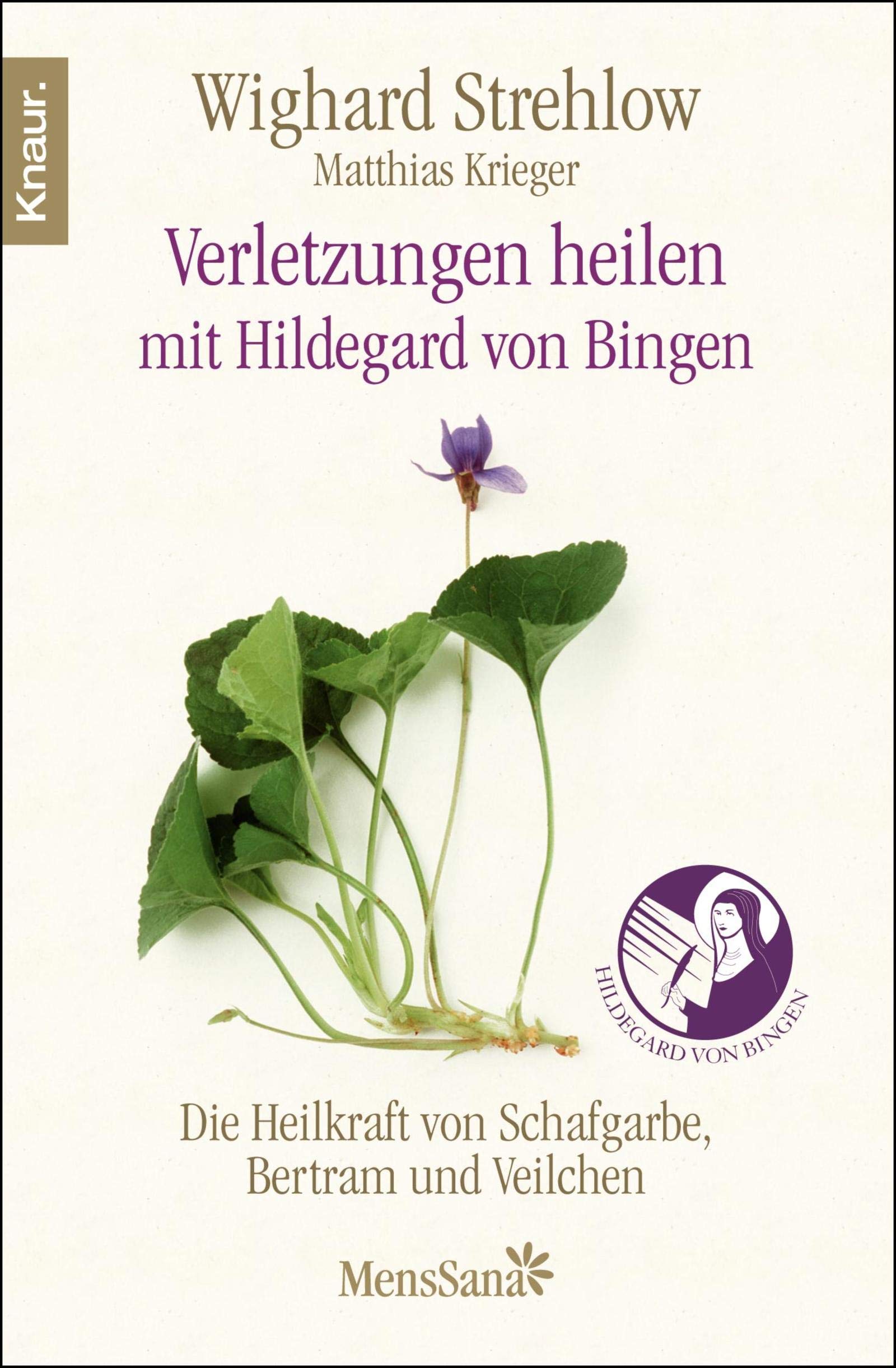 Verletzungen heilen: Die Heilkraft von Schafgarbe, Bertram und Veilchen nach Hildegard von Bingen Medicine
