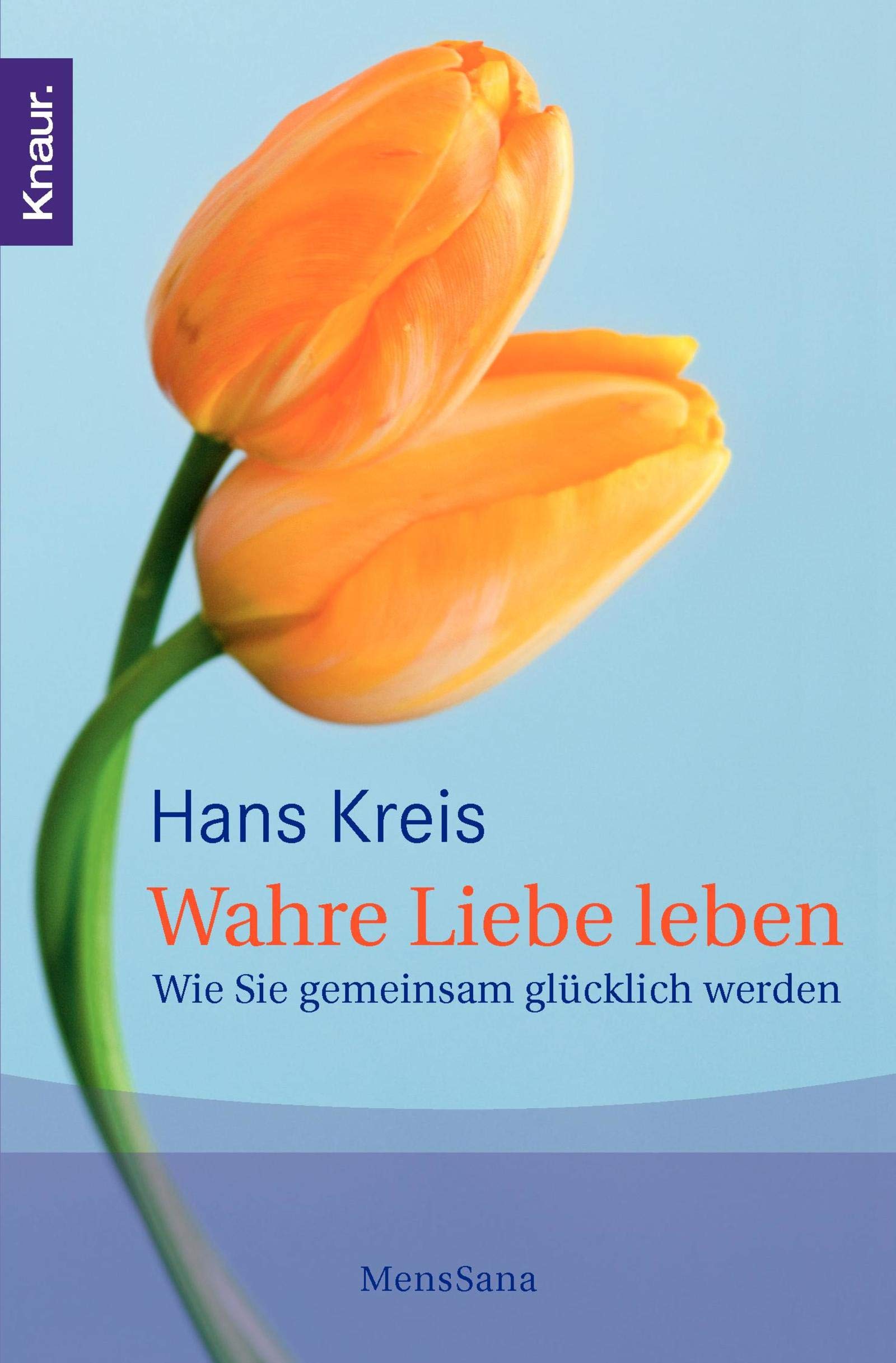 Wahre Liebe leben: Wie Sie gemeinsam glücklich werden Lifestyle