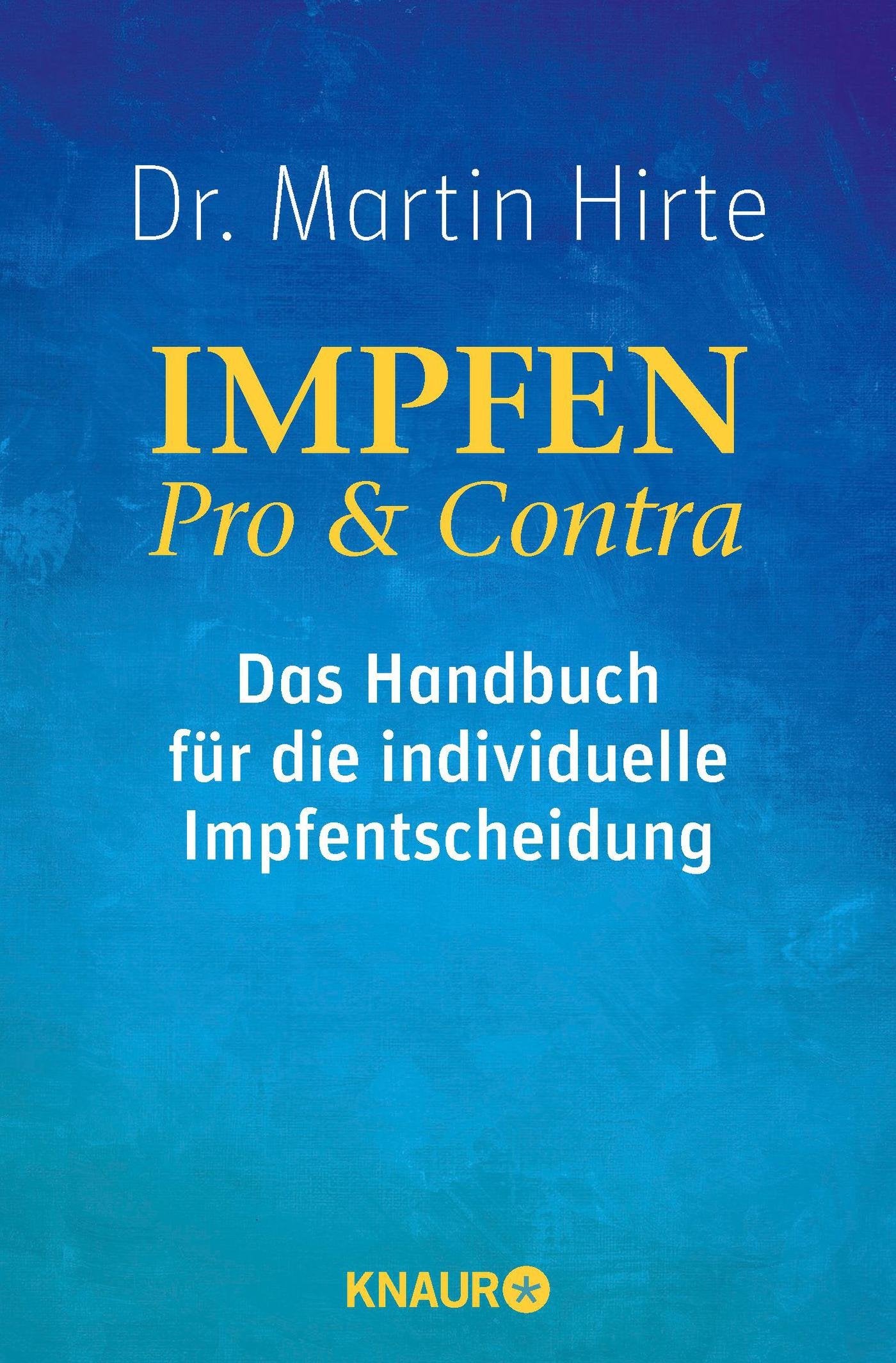 Impfen Pro & Contra Medicine Books