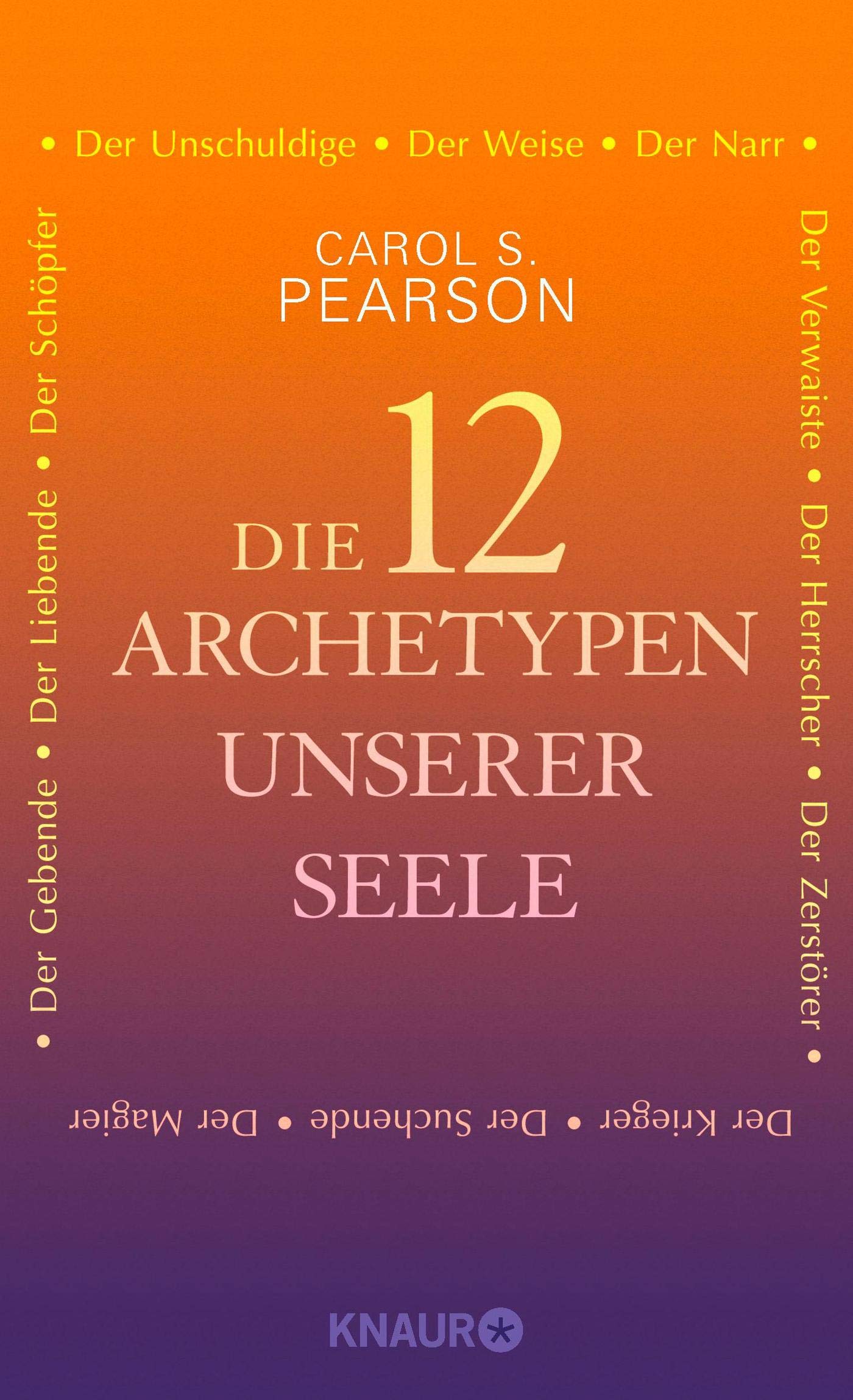 Product Image: Die 12 Archetypen unserer Seele