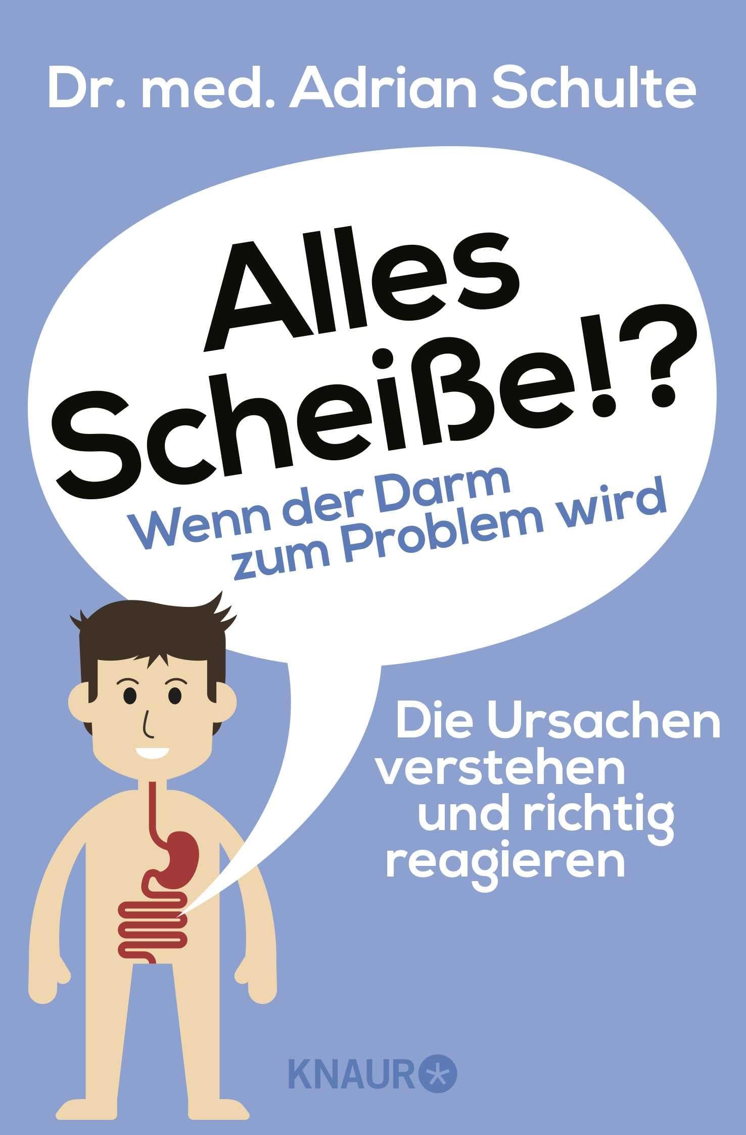 Alles Scheiße!? Wenn der Darm zum Problem wird Health, Nutrition & Fitness Books